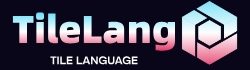 Tile Language